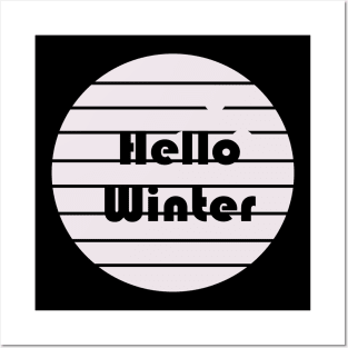 Hello Winter Posters and Art